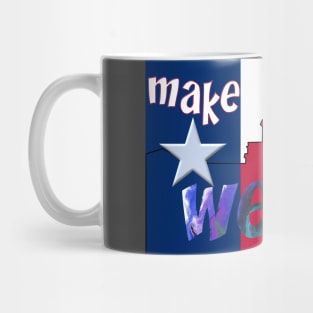 Make Austin Weird capitol building silhouette Mug